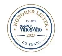 Honored Listee | Est. 1898 | Marquis Who's Who' | 125 Years | 2023